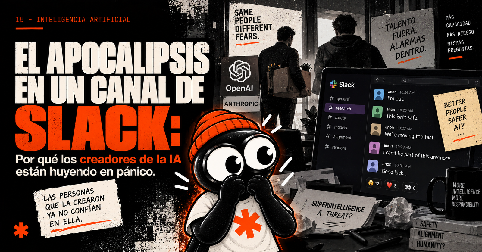 El apocalipsis en un canal de Slack: Por qué los creadores de la IA están huyendo en pánico.