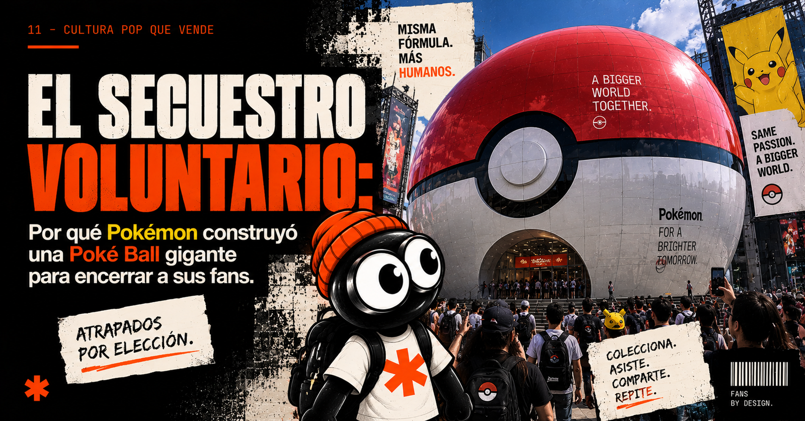 El secuestro voluntario: Por qué Pokémon construyó una Poké Ball gigante para encerrar a sus fans.